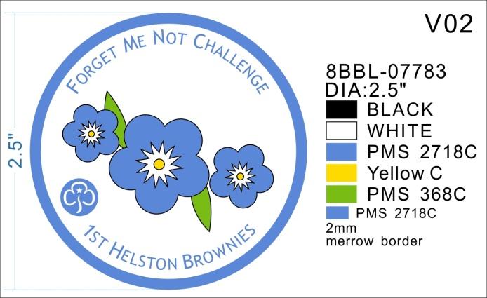 A round badge design for the "Forget Me Not Challenge, 1st Helston Brownies" featuring blue forget-me-not flowers and color specifications for the design elements.